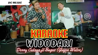 KARAOKE WIDODARI DENNY CAKNAN ft BAGUS GUYON WATON (DC MUSIC) NADA COWOK