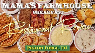 Mamas Farmhouse Breakfast - Restaurant Review - Pigeon Forge, TN