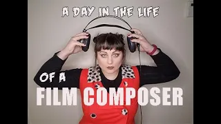 A DAY IN THE LIFE OF A FILM COMPOSER | Spend the day with me!