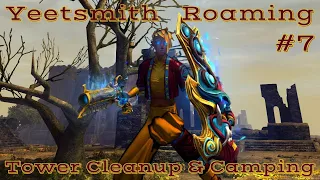 Yeetsmith Roaming - Tower Cleanup & Camping - GW2 WvW