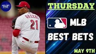 MLB Best Bets, Picks, & Predictions for Today, May 9th!