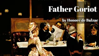Father Goriot by Honoré de Balzac