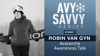 Jones Avy Savvy Series: Jeremy Jones & Robin Van Gyn