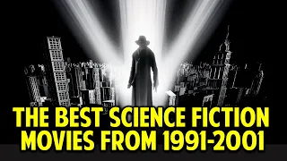 The Best Science Fiction Movies from 1991 to 2001