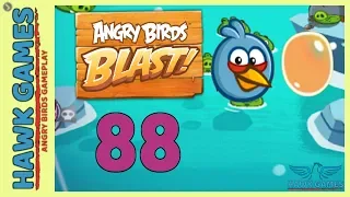 Angry Birds Blast 💥 Level 88 Hard - 3 Stars Walkthrough, No Boosters
