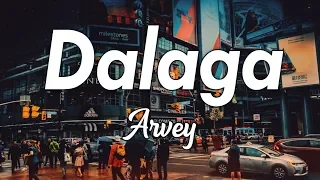 Arvey - Dalaga (Music  Lyrics Video)