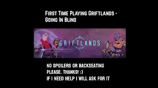 First Time Playing Griftlands - Going In Blind