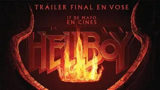 HELLBOY - Tráiler final vose (Estreno 17 de mayo)