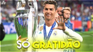 Cristiano Ronaldo - Só Gratidão (MC Lipi)