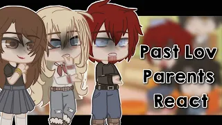 Past Lov Parents react I Part 1/1 I Domitsu :)