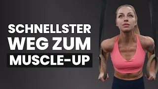 Der schnellste Weg zum Muscle Up - Full Tutorial