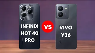 Vivo Y36 vs Infinix Hot 40 Pro | Detailed Comparison Video | Must Watch | Kulachi Tech