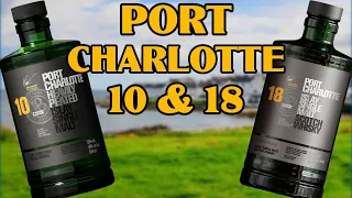 COMPARING Port Charlotte 10 and Port Charlotte 18