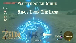 Breath of the Wild | EX Champion Urbosa's Song [DLC 2] Walkthrough [Trial 2 Rings Upon the Land]