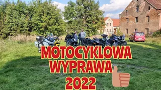 MOTOCYKLOWA WYPRAWA 2022