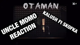 KALUSH - Otaman (feat. Skofka) 🇬🇧 REACTION