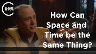 J. Richard Gott - How Can Space and Time be the Same Thing?