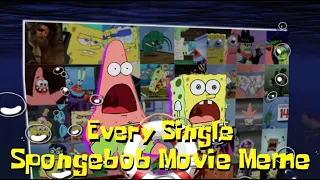 The SpongeBob Squarepants Movie but Only the Memes