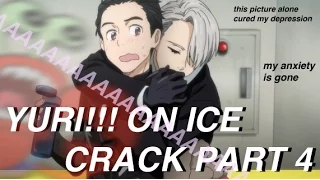 Yuri!!! On Ice Crack Part 4