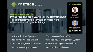 Reopening Technology Solutions | Preparing for the New Normal Webinar Pt. 3 | Openpath & CREtech