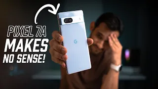 Google Pixel 7a is OVERPRICED! Here's Why.