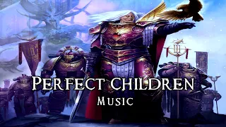 Perfect Children | Dark Choir Music for Reading, Painting, Relaxing.