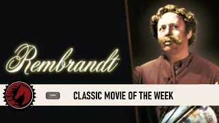 Classic Movie of the Week:  Rembrandt (1936)