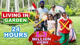 Challenge - Living In Garden - 24 Hours | Ramneek Singh 1313 @RS1313Live