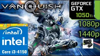 Vanquish is WAY better than I thought Core i3 4150 Gtx 1050 Ti