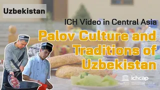 Uzbekistan-Palov Culture and Traditions of Uzbekistan