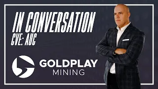 IN CONVERSATION: Catalin Kilofliski, President, CEO Goldplay Mining.      CVE:AUC