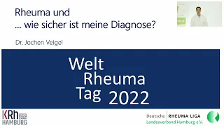 Welt Rheuma Tag 2022 - Rheuma und wie sicher ist meine Diagnose?