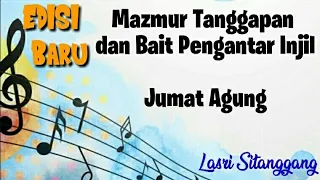 Mazmur Tanggapan||EDISI BARU ||Jumat Agung || 29 Maret 2024 || Lasri Sitanggang