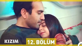 Kızım 12. Bölüm (Uzun Versiyon)