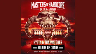 Rulers Of Chaos (Official Masters of Hardcore Austria 2024 Anthem)
