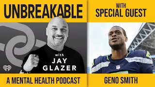 Seattle Seahawk's Quarterback Geno Smith Talks About His NFL and Mental Health Journey l UNBREAKABLE