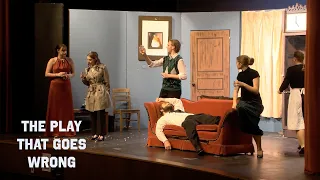 The Play That Goes Wrong "Highlights"