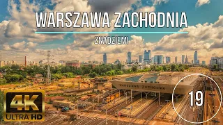 MODERNIZACJA STACJI WARSZAWA ZACHODNIA Z DRONA 19 | ZNADZIEMI | LIPIEC 2022 | 4K