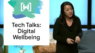 Digital Wellbeing: Understanding your tech usage - Tech Talk (IWD2019)