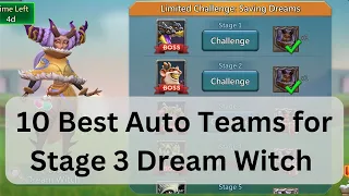 Stage 3 Dream Witch Limited Challenges #lordsmobile