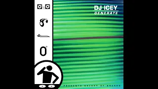 DJ Icey - Generate [FULL ALBUM]