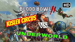 Kislev Circus Vs Underworld - Blood Bowl 2 Legendary Edition