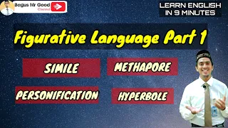 PART 1| FIGURATIVE LANGUANGE |SIMILE, METAPHORE, PERSONIFICATION HYPERBOLE |