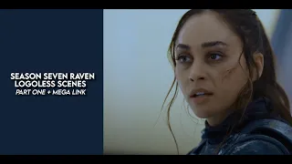 raven s7 logoless scenes part one + mega link (1080p)