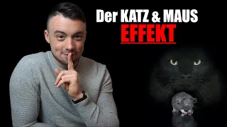 Der "Katz und Maus EFFEKT" - Frauen LIEBEN es