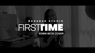 First Time - Robin Beck Cover