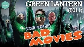 GREEN LANTERN (2011) - Awesomely Bad Movies