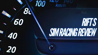 Oculus RIFT S - Sim Racing Review (+ through the lens footage)