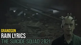 grandson & Jessie Reyez - Rain  (The Suicide Squad 2021) | Soundtrack lyrics