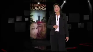 LA TRAGEDIA DE AMANDA CASTILLO!!!! (EL RASTRO )